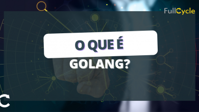 O que é Golang?