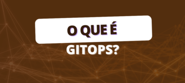 O que é GitOps?