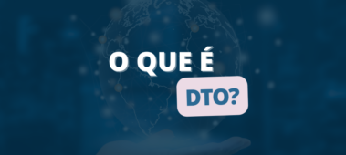 O que é DTO?